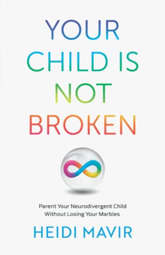 Your child is not broken