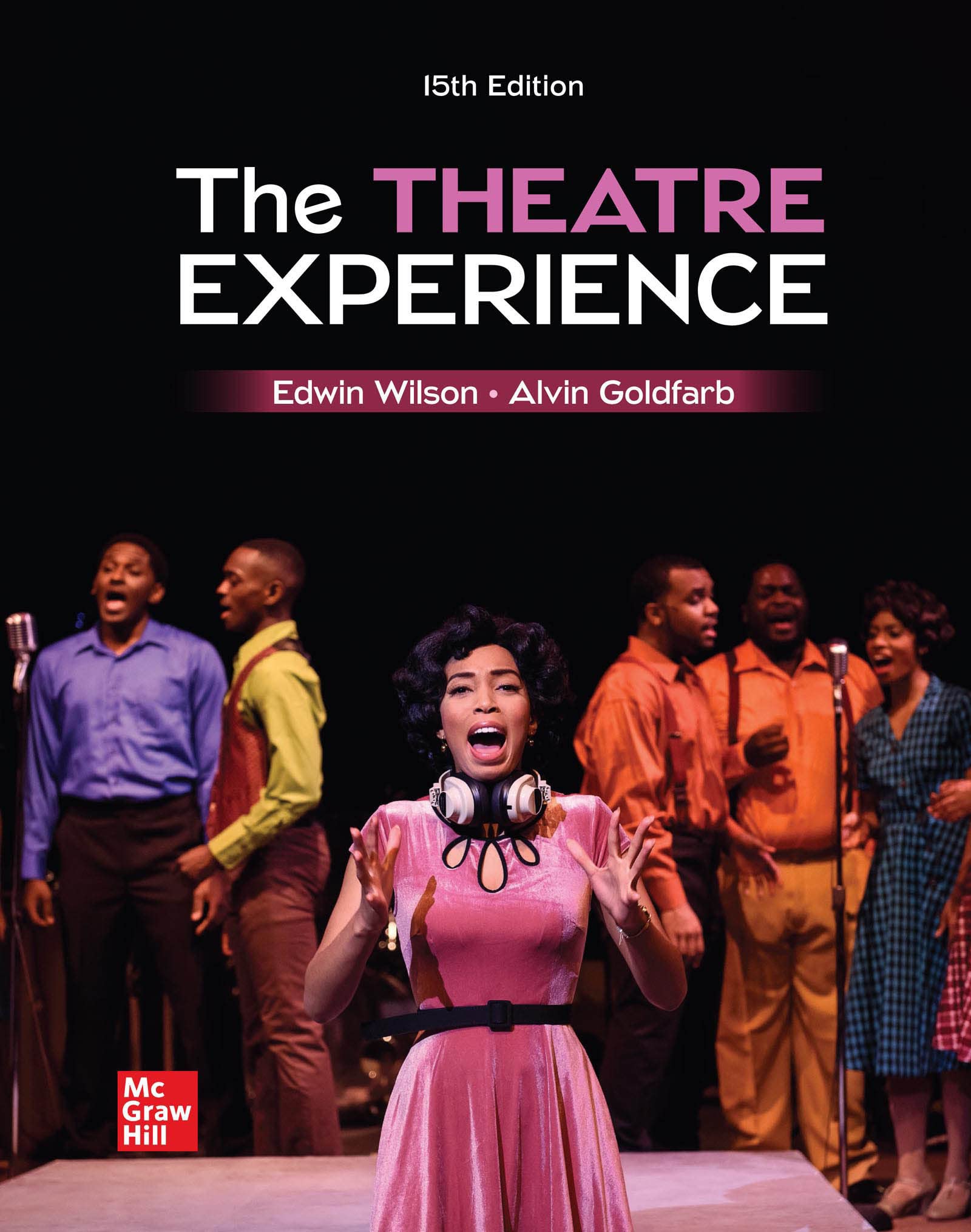 The Theatre Experience: 2025 Release by Edwin Wilson | Goodreads