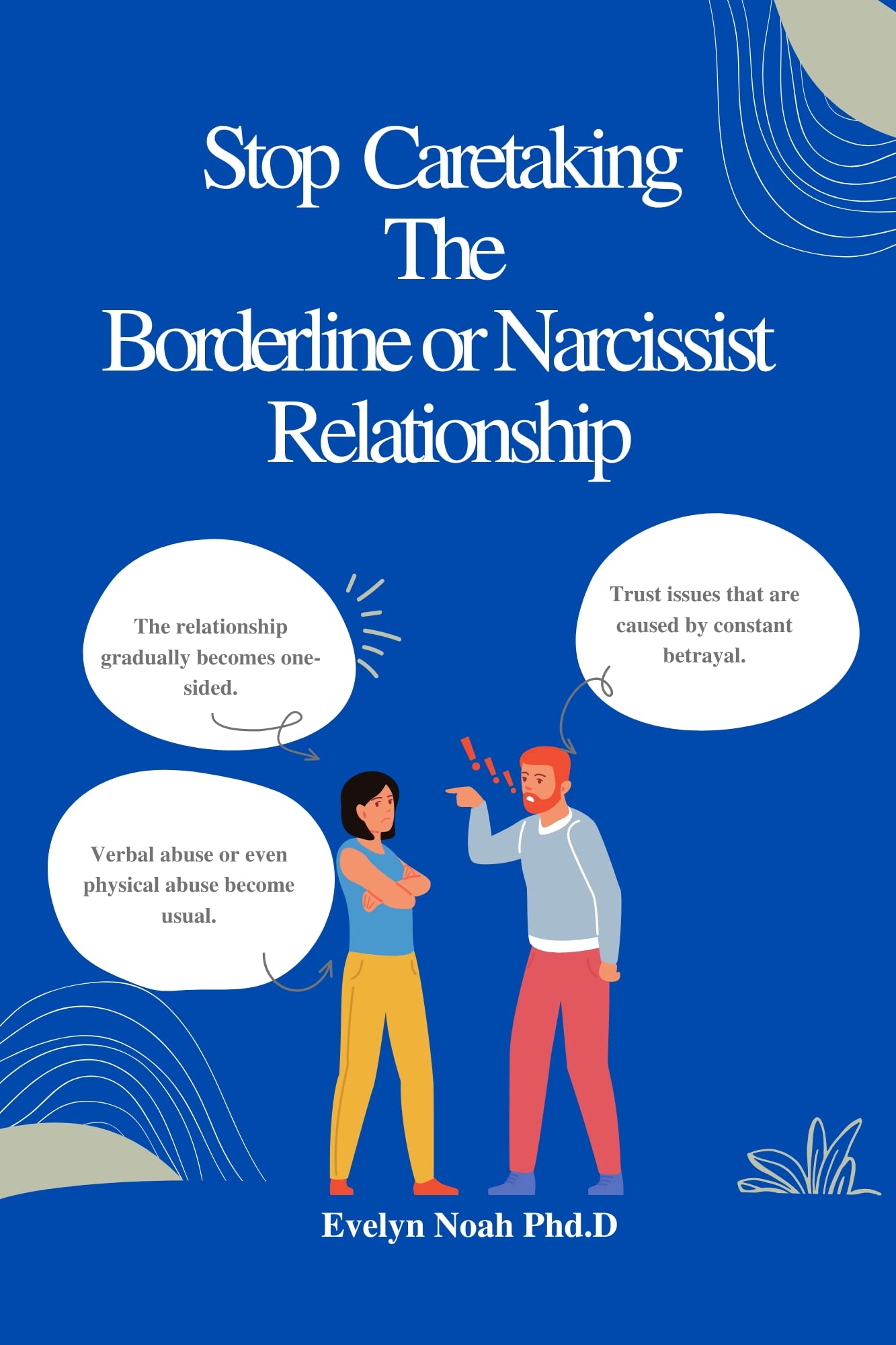Stop Caretaking The Borderline or Narcissist Relationship The No BS