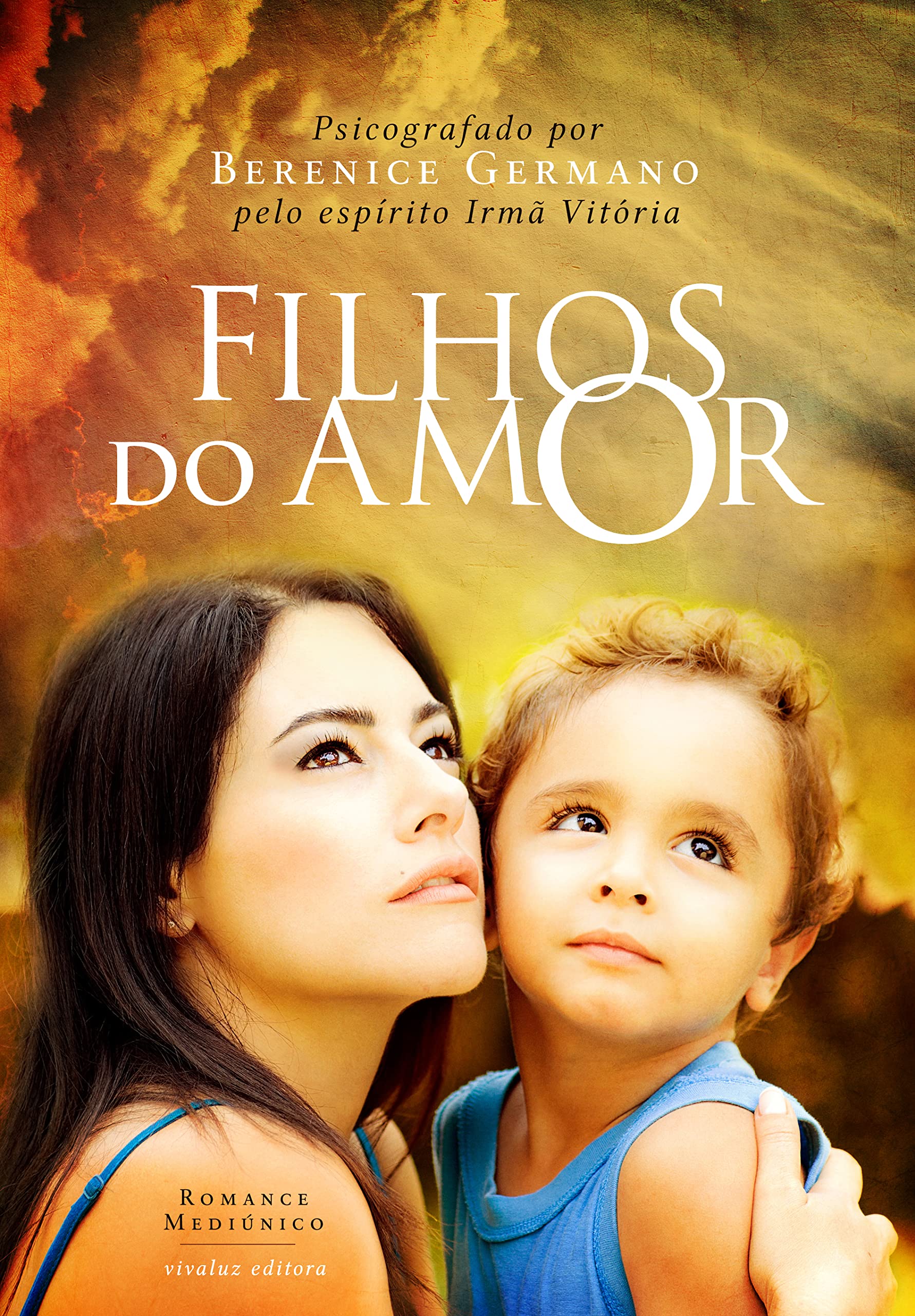 FILHOS DO AMOR
