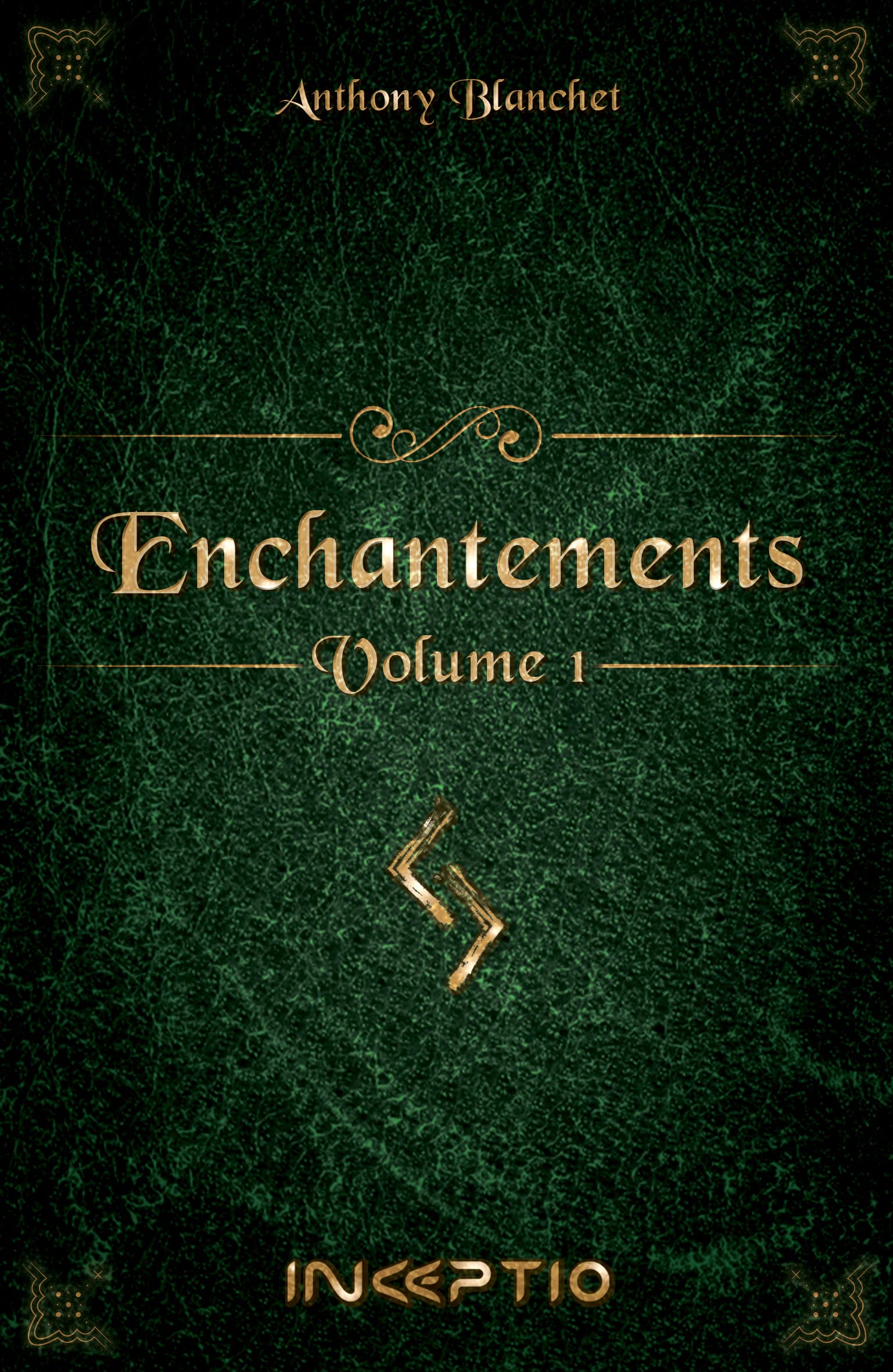 Enchantements - 1.L'Initié