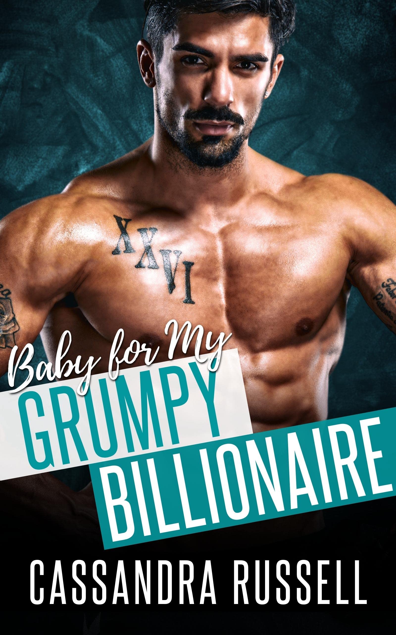 Baby for my Grumpy Billionaire