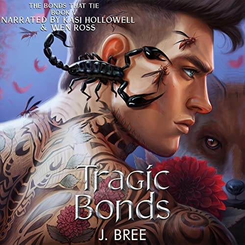 Tragic Bonds (The Bonds That Tie, #5)