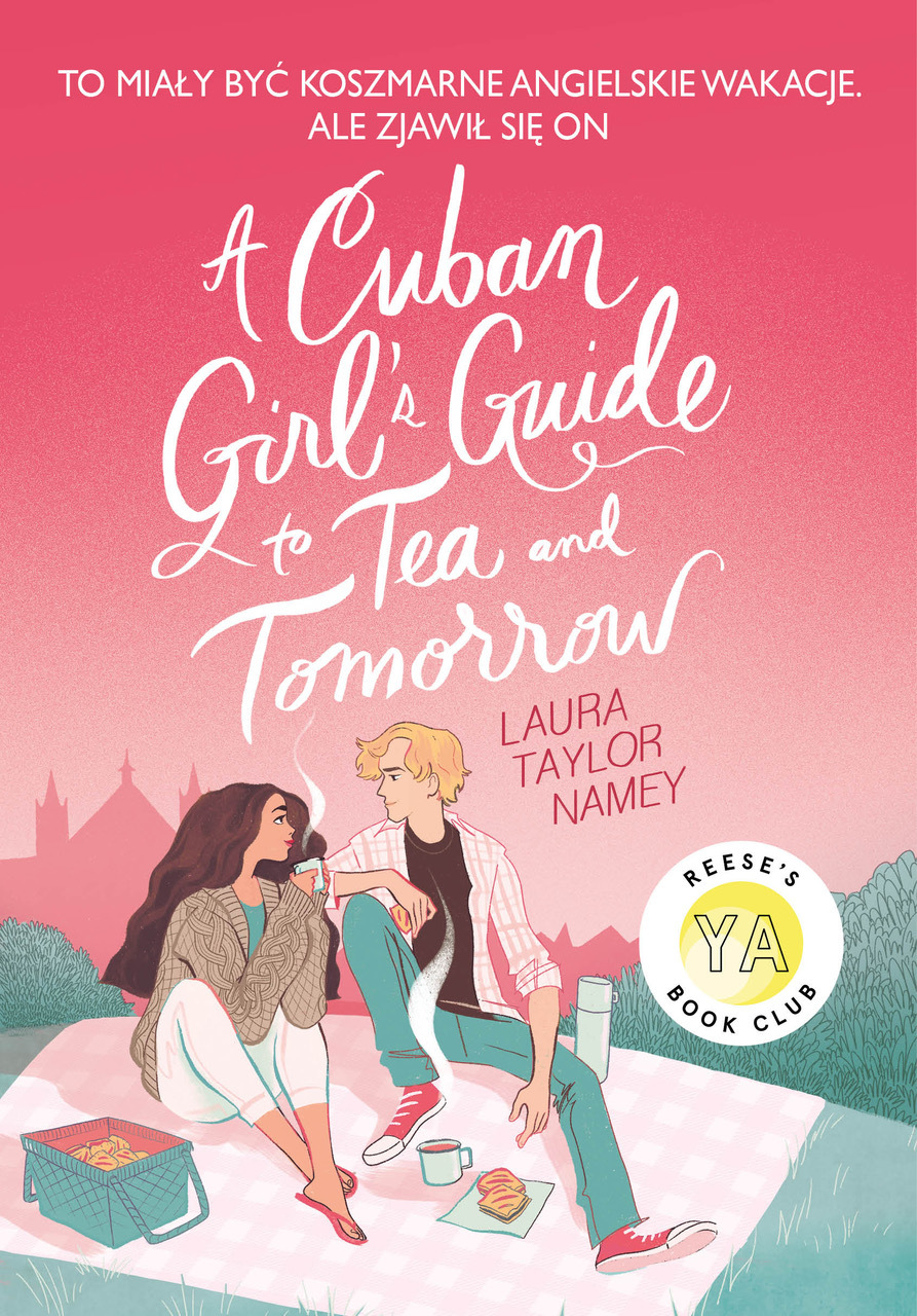 A Cuban Girl's Guide to Tea and Tomorrow