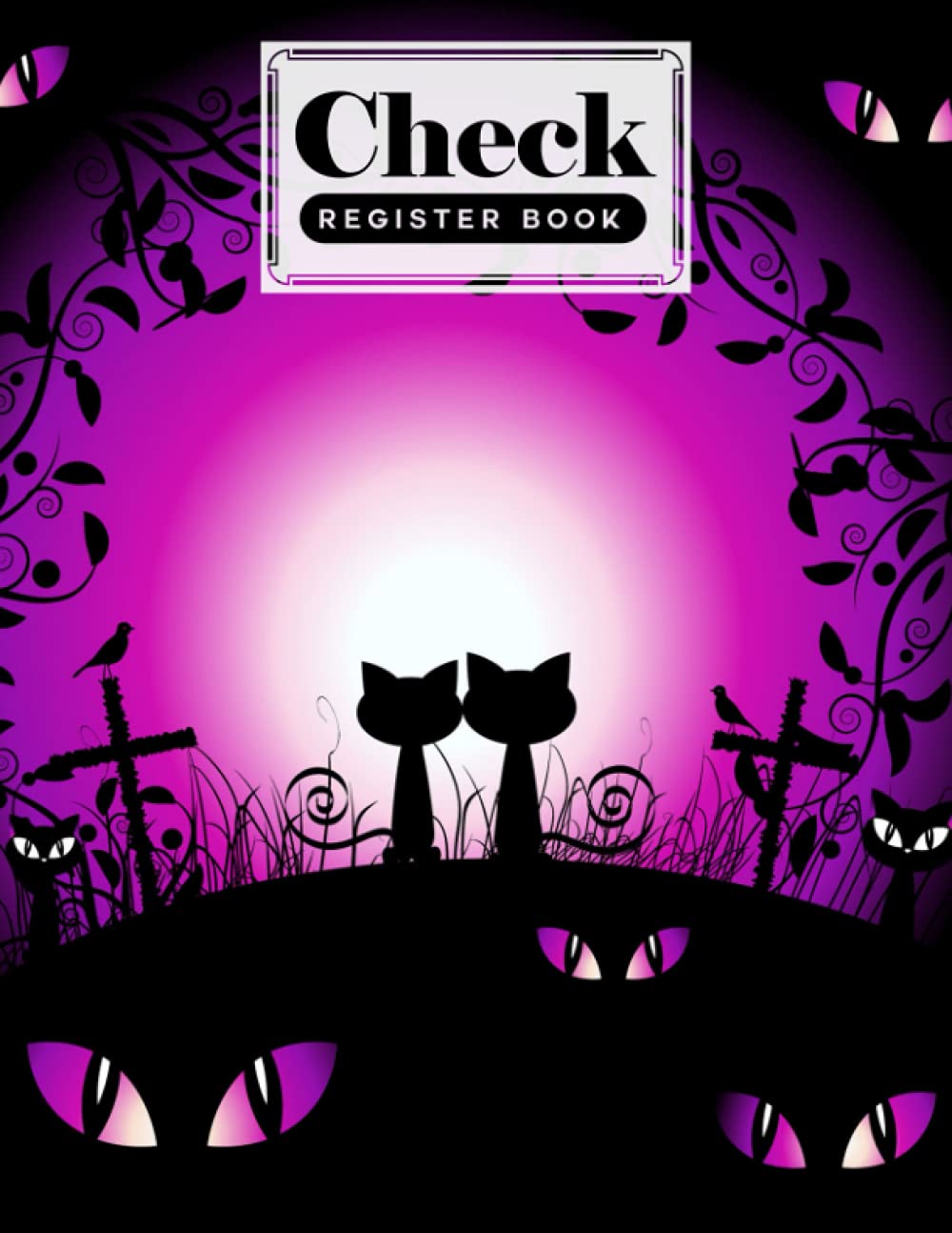Check Register Book Check Register Book Halloween Cat Cover, A Book to
