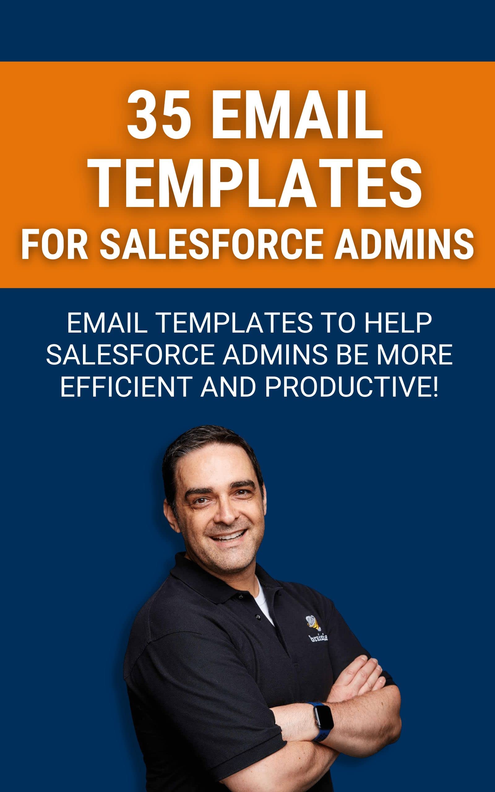 35 Email Templates for Salesforce Admins Speed up your Salesforce