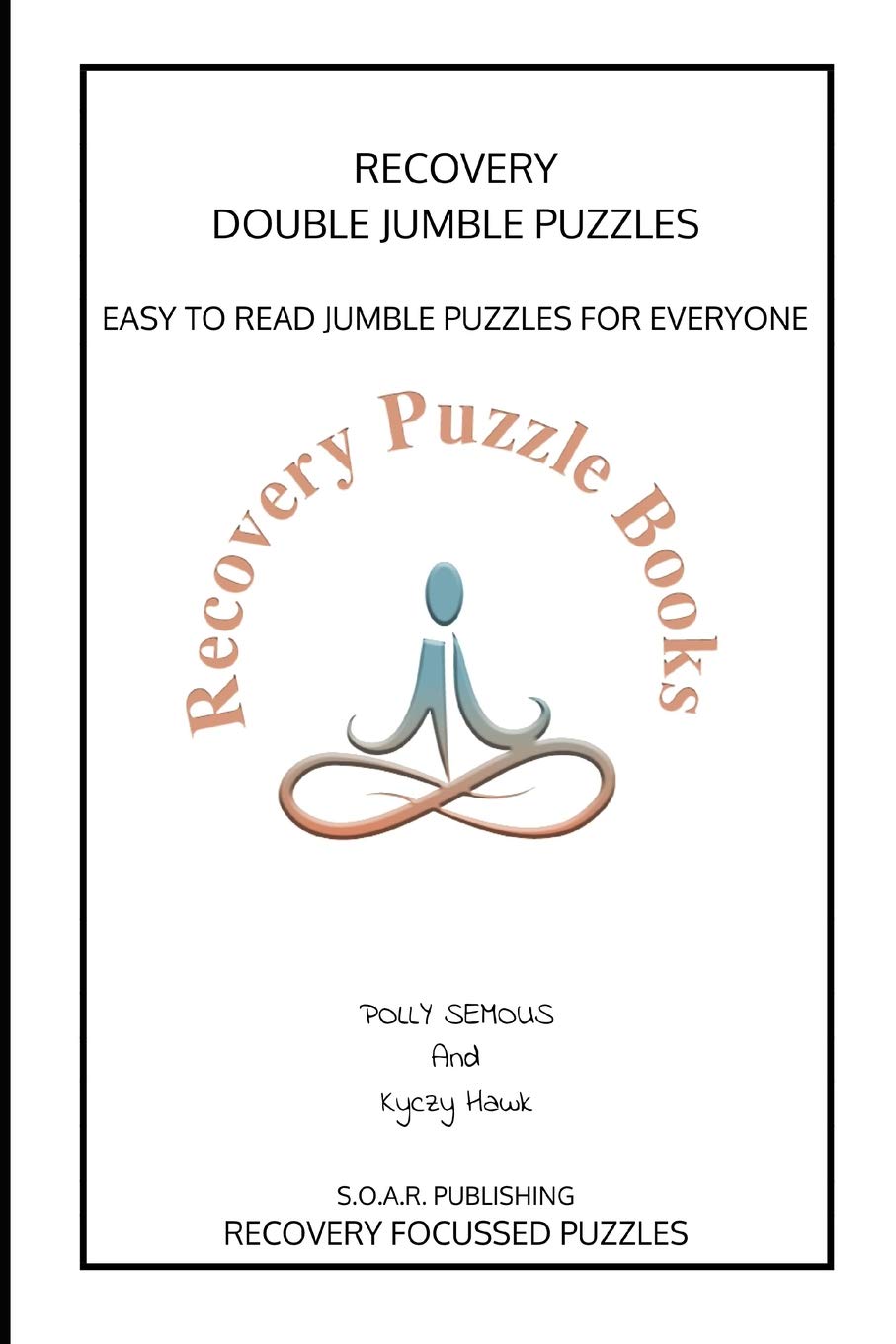 Recovery Double Jumble Puzzles EASY TO READ JUMBLE PUZZLES FOR