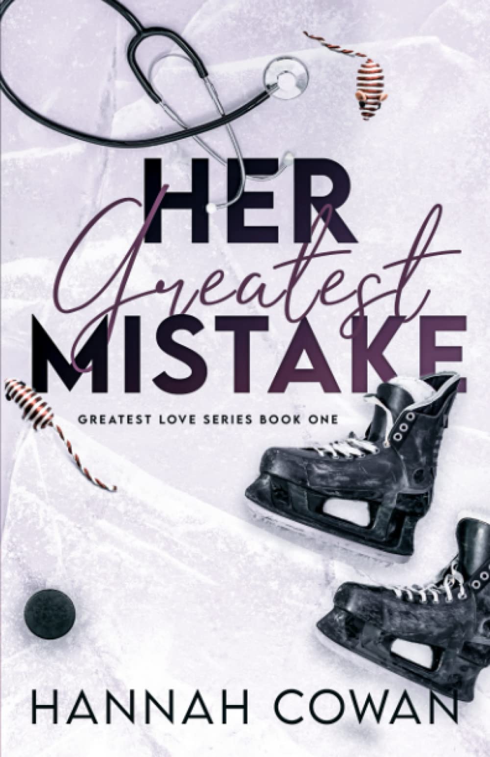 Her Greatest Mistake (Greatest Love #1)