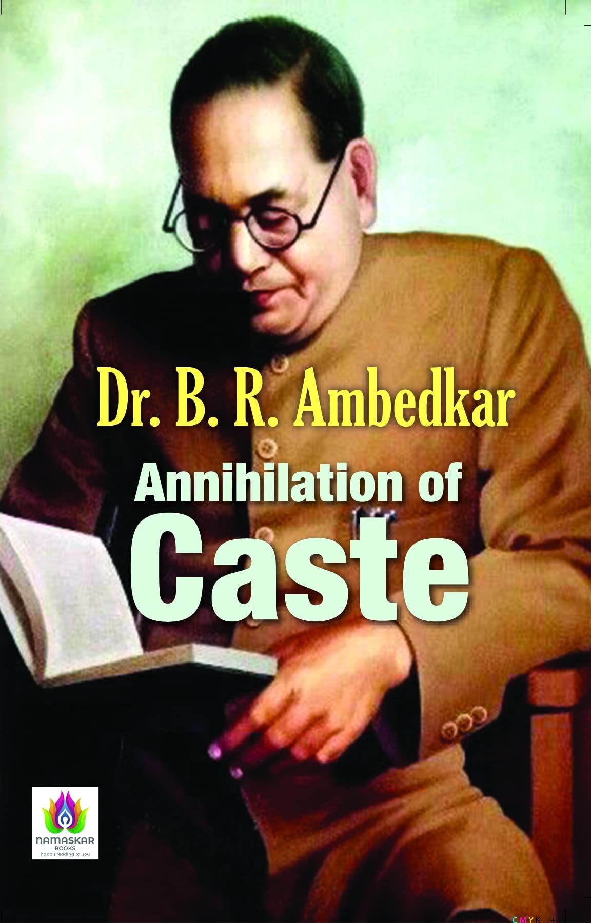 Annihilation of Caste by Dr. B. R. Ambedkar: A Landmark Discourse on ...