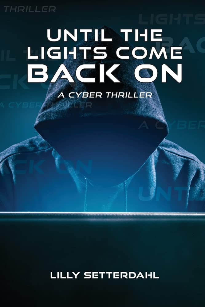 Until the lights come back on by Lilly Setterdahl Goodreads