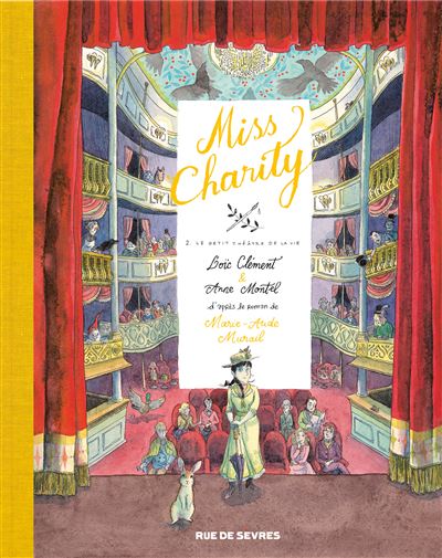 Miss Charity : Le Petit Théâtre de la Vie