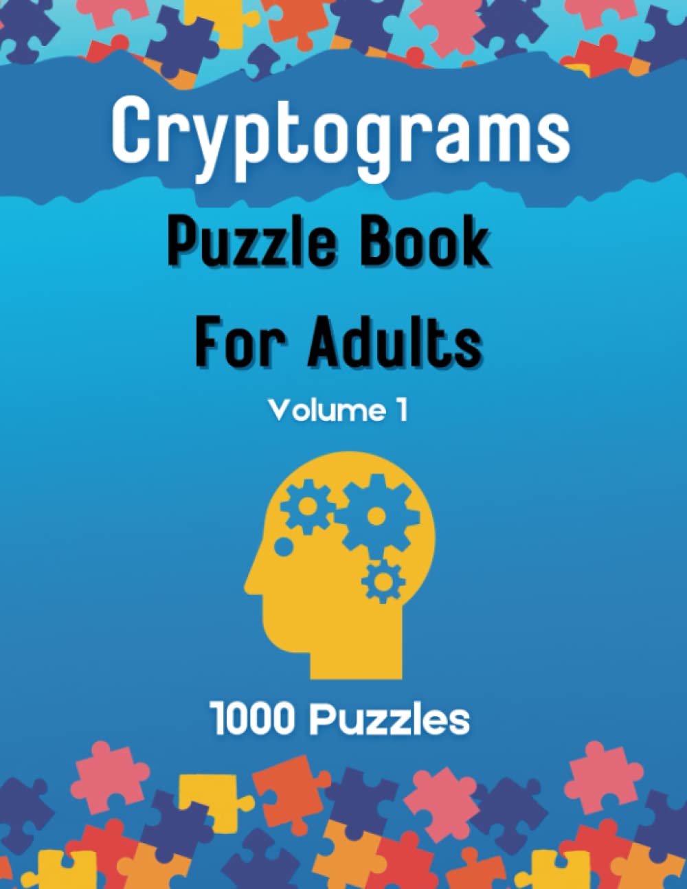 Cryptograms Puzzle Books For Adults 1000 Cryptogram Puzzles Famous