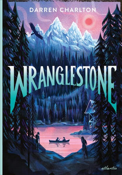 Wranglestone (Wranglestone, #1)