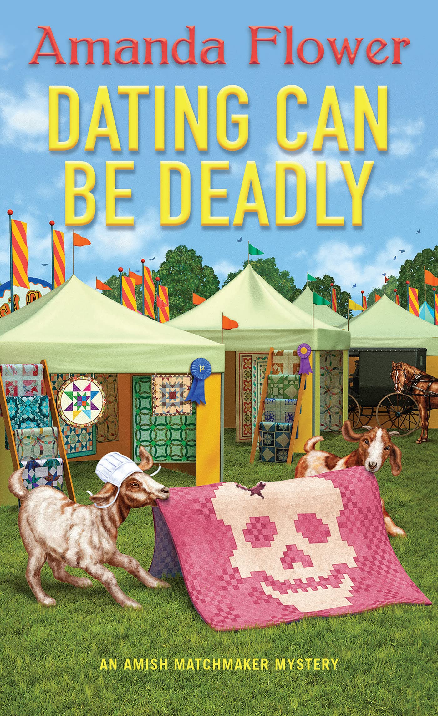 Dating Can Be Deadly (An Amish Matchmaker Mystery) by Amanda Flower