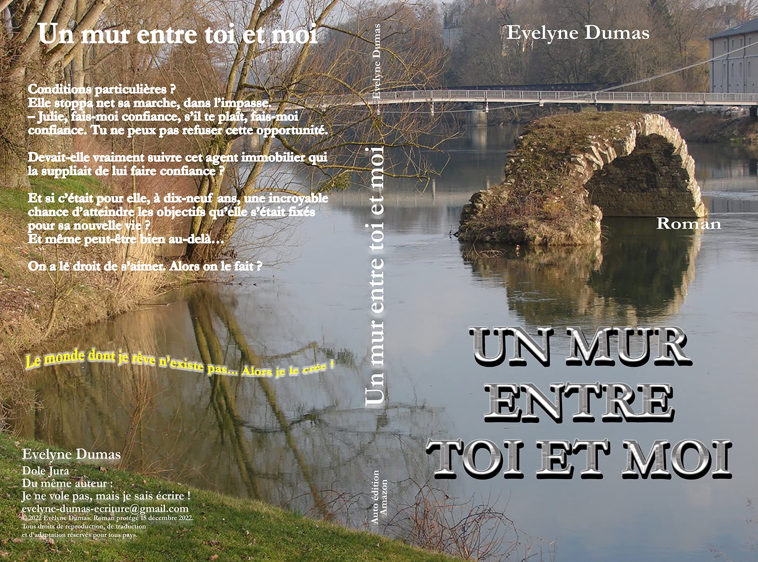 Un mur entre toi et moi (French Edition) by Evelyne Dumas | Goodreads