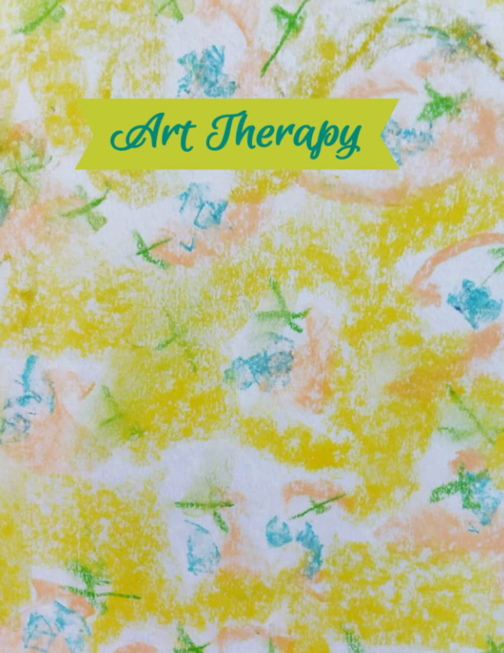 Art Therapy Sketchbook Journal by Beyond Words Goodreads