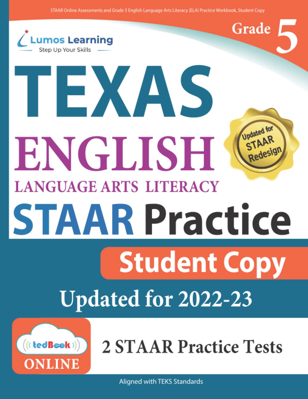 STAAR Online Assessments and Grade 5 English Language Arts Literacy