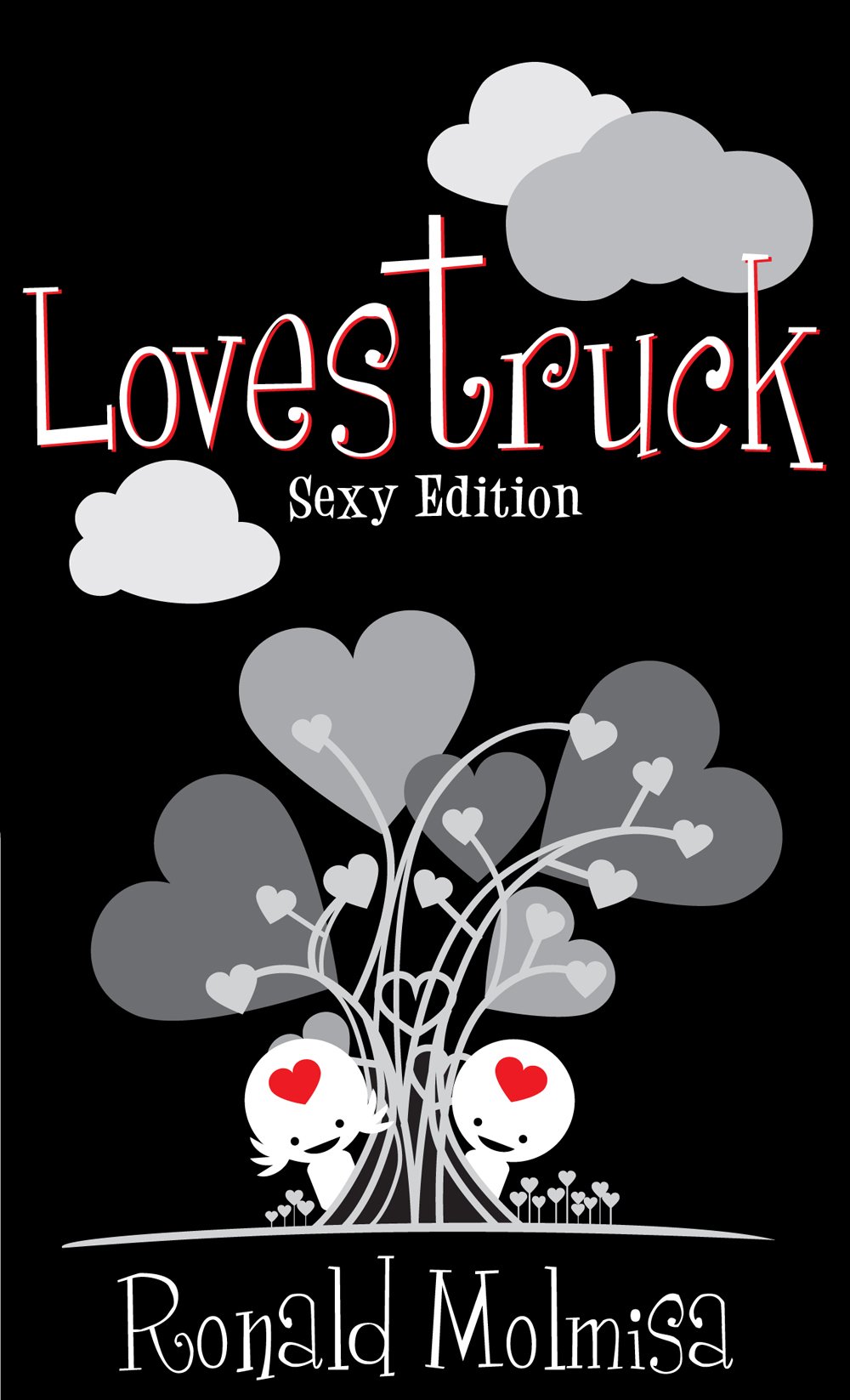 Lovestruck Sexy Edition by Ronald Molmisa Goodreads