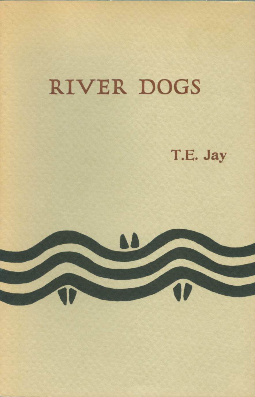 River Dogs by T.E. Jay Goodreads