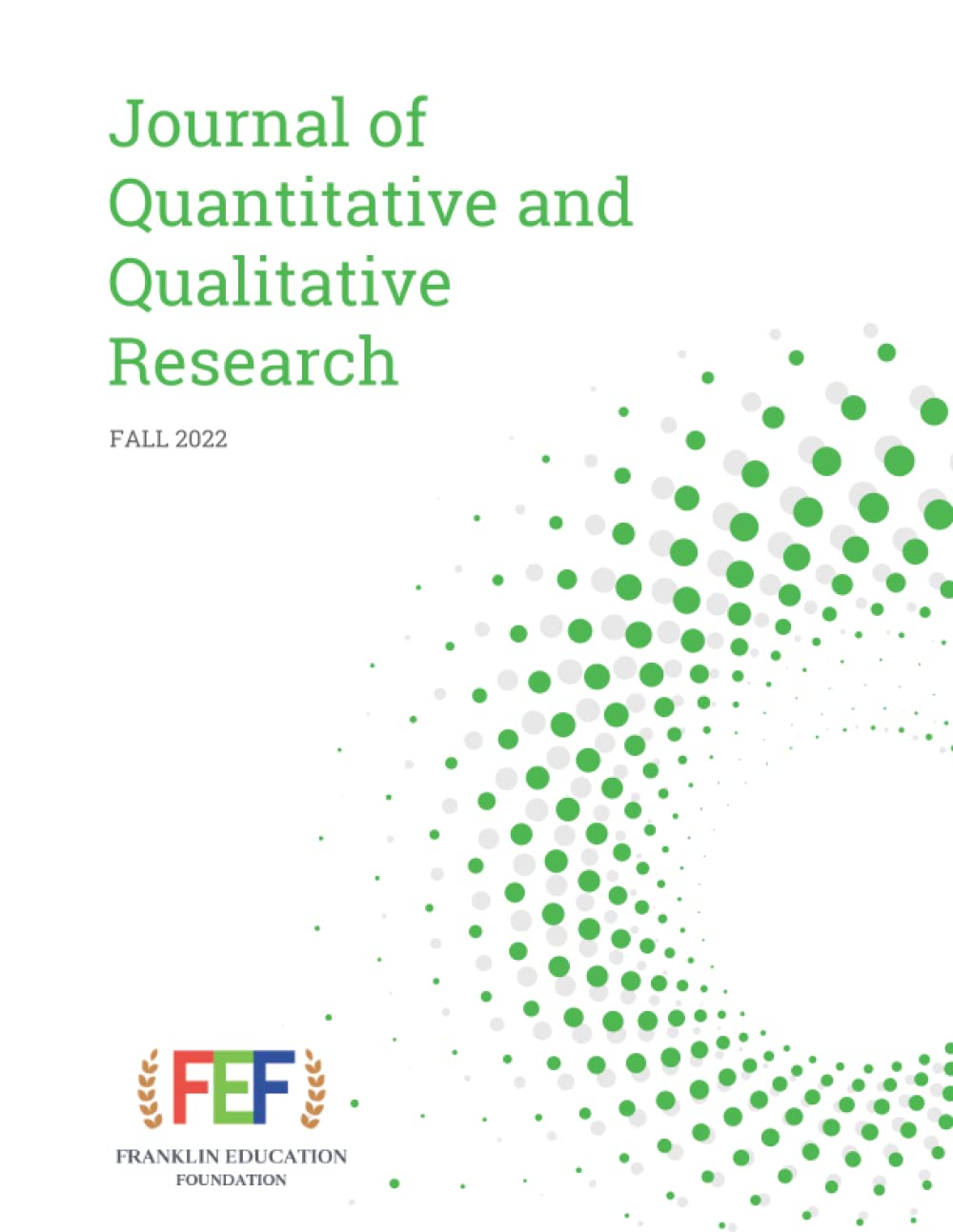 Journal of Quantitative & Qualitative Research Fall 2022 by Franklin