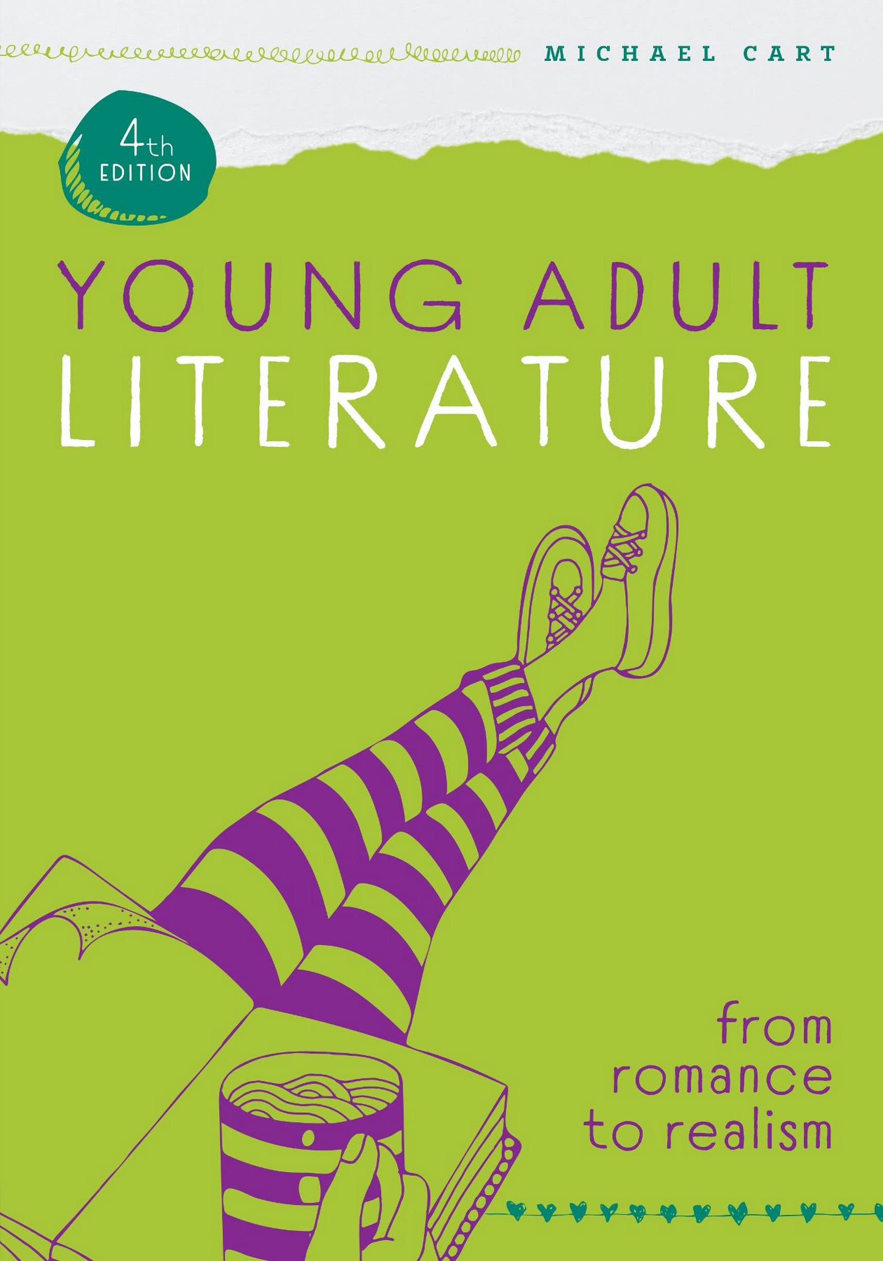 Young Adult Literature, Fourth Edition: From Romance to Realism