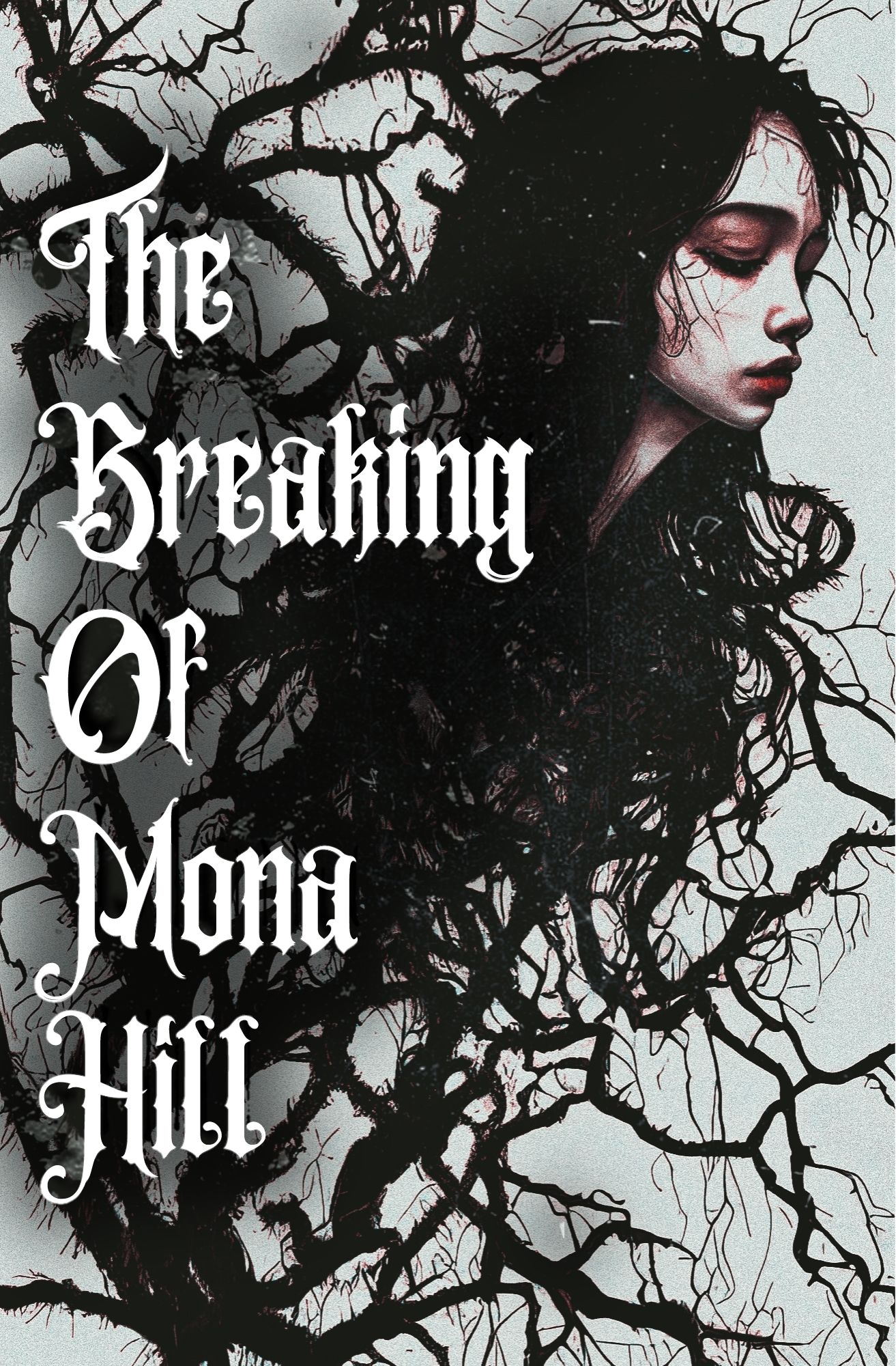 The Breaking of Mona Hill book cover