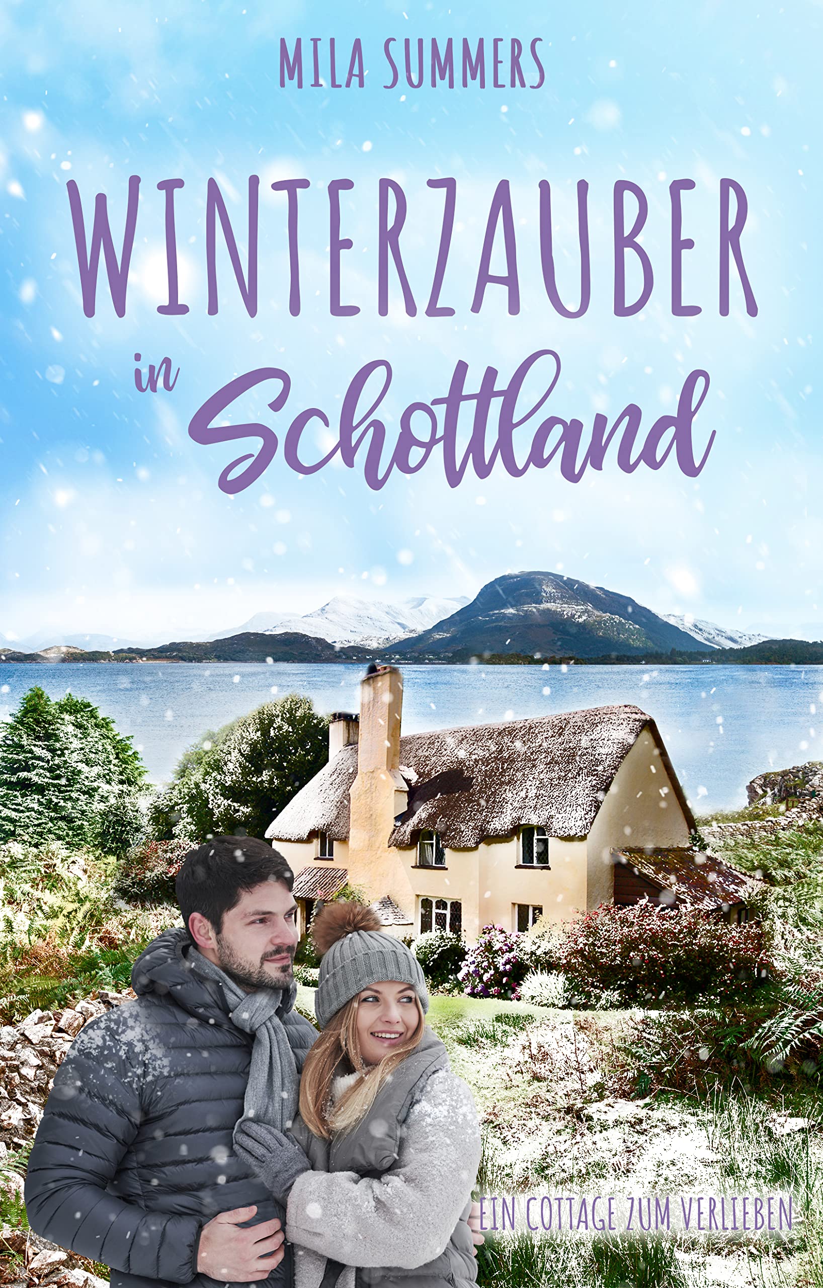 Winterzauber in Schottland (Ein Cottage zum Verlieben 4)