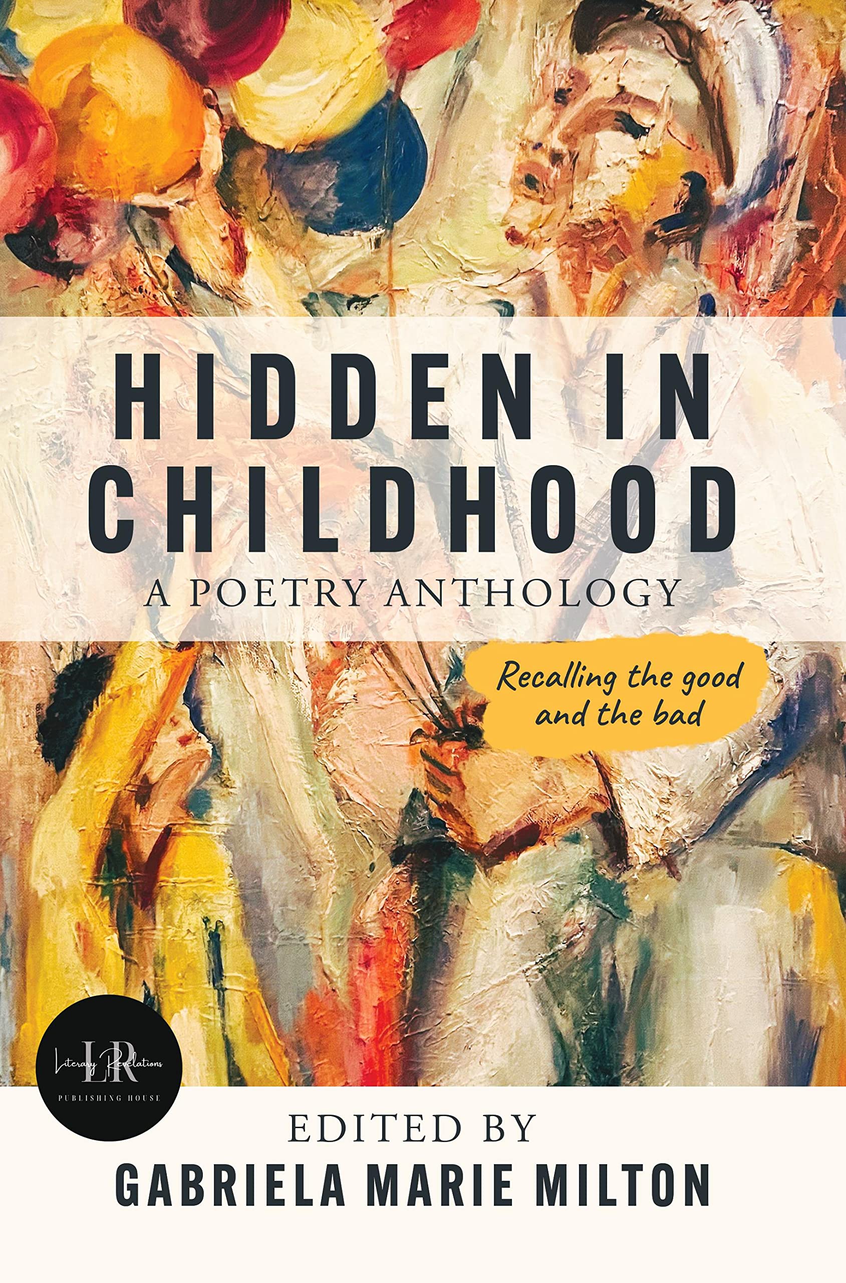 Hidden in Childhood: A Poetry Anthology