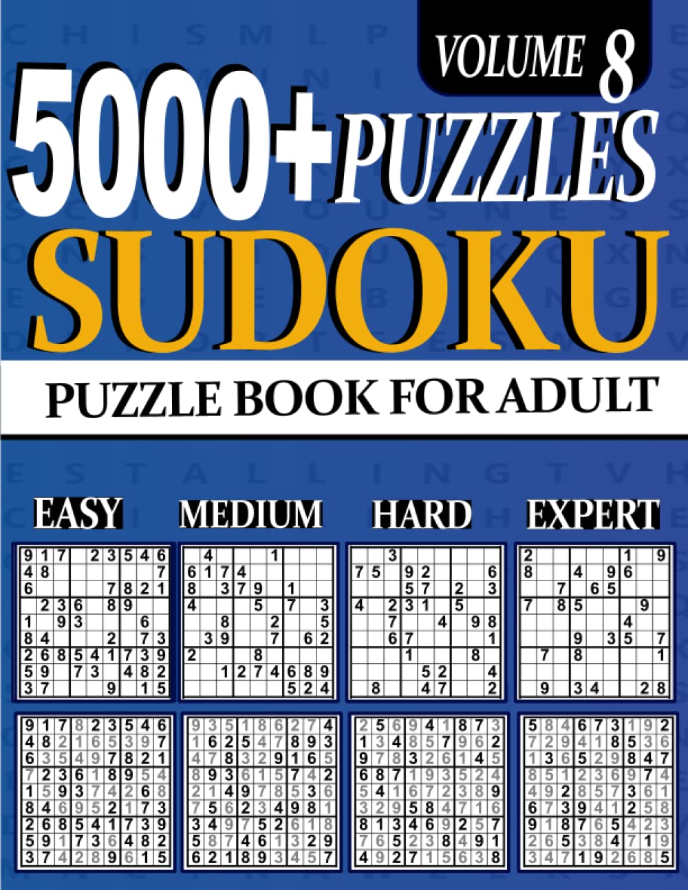 5000+ Sudoku Puzzle for Adults 5000 ULTIMATE Puzzles Big Book 1260 Easy, 1260 Mediumy, 1260