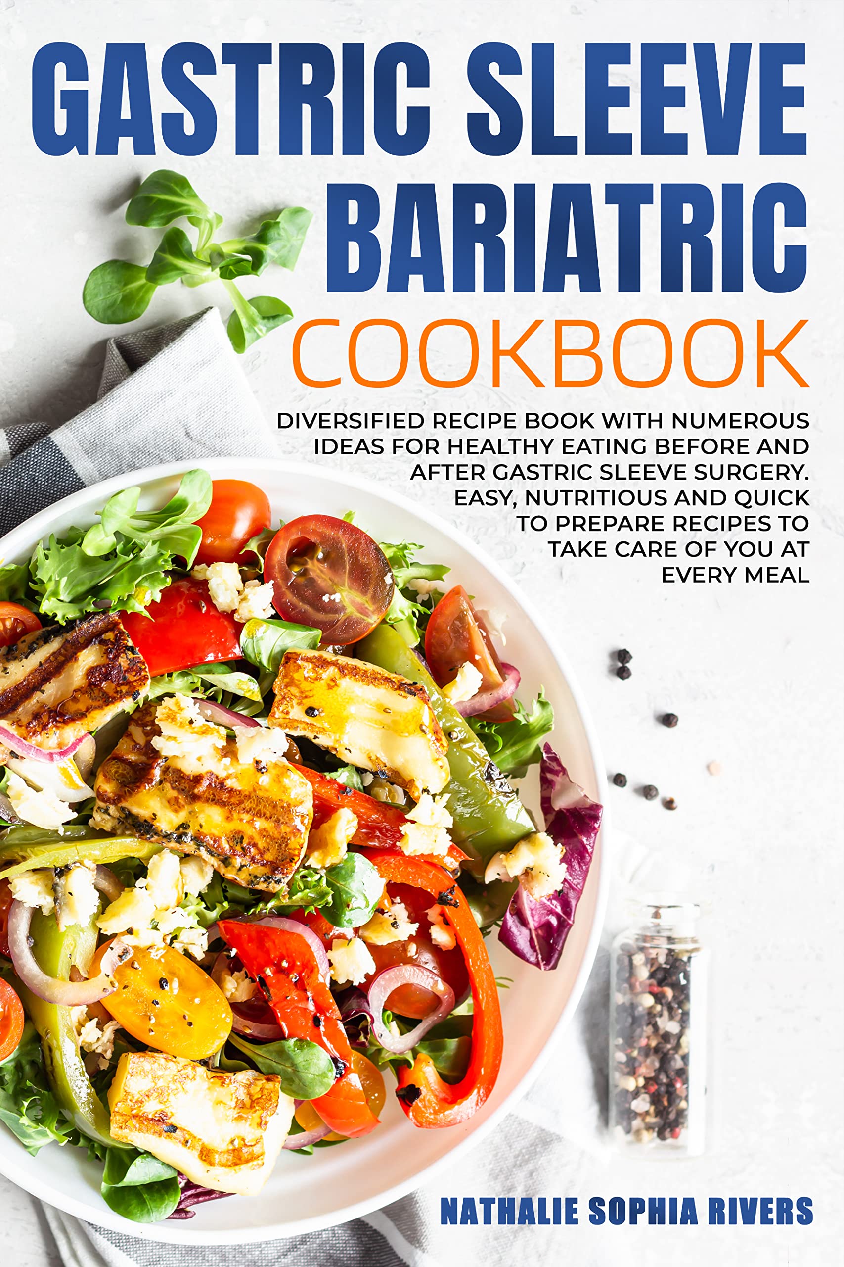 Gastric Sleeve Bariatric Cookbook Diversified Recipe Book with
