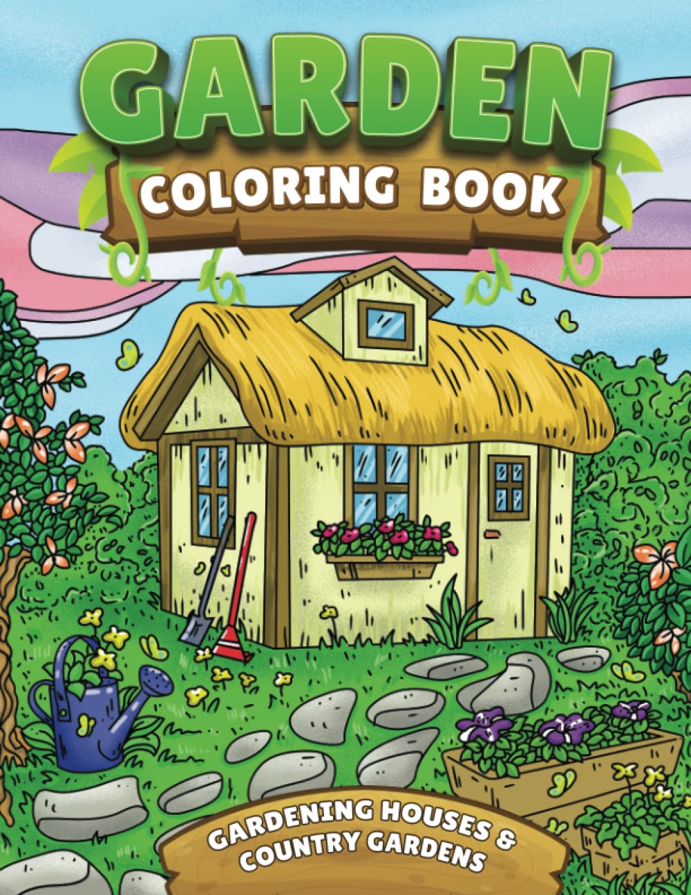 Garden Coloring Book: For Adults with Lovely Gardening Houses