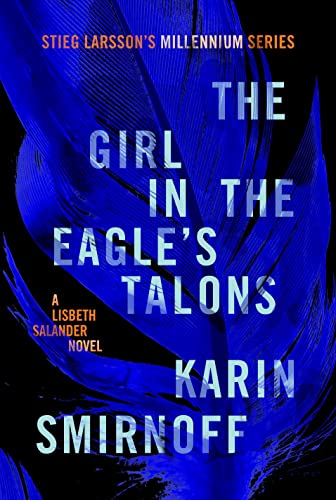 The Girl in the Eagle's Talons (Millennium #7)