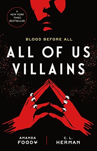 All of Us Villains (All of Us Villains, #1)