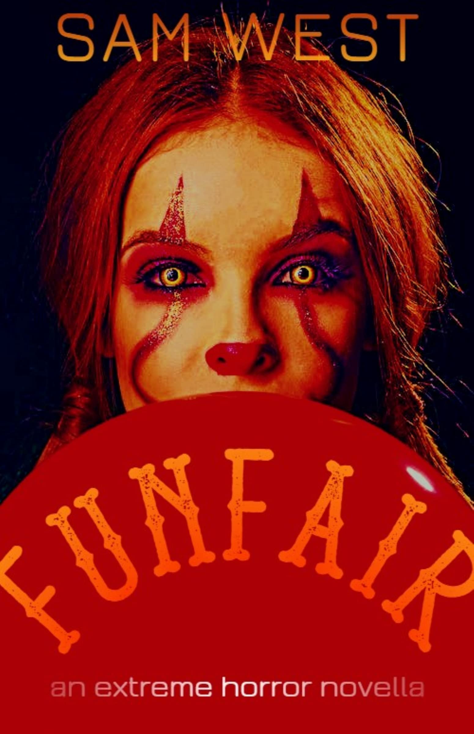 Funfair: An Extreme Horror Novella