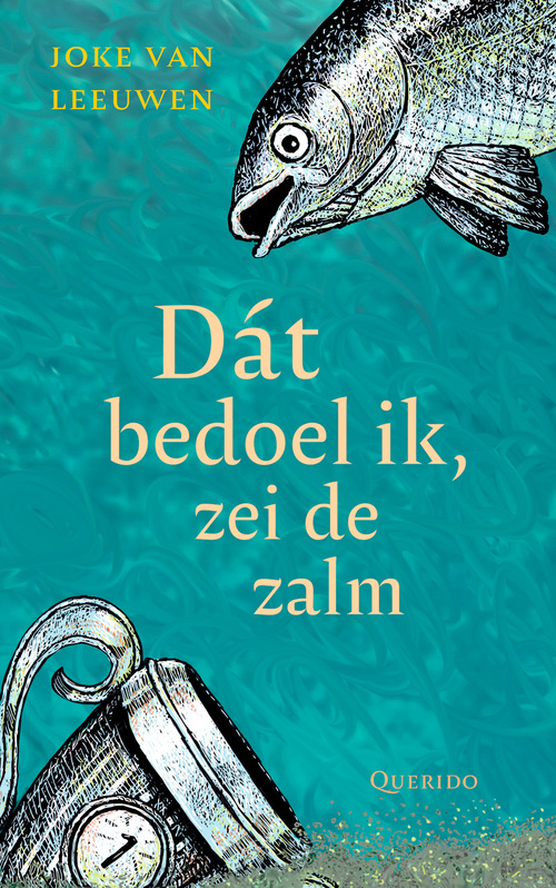 Dát bedoel ik, zei de zalm book cover