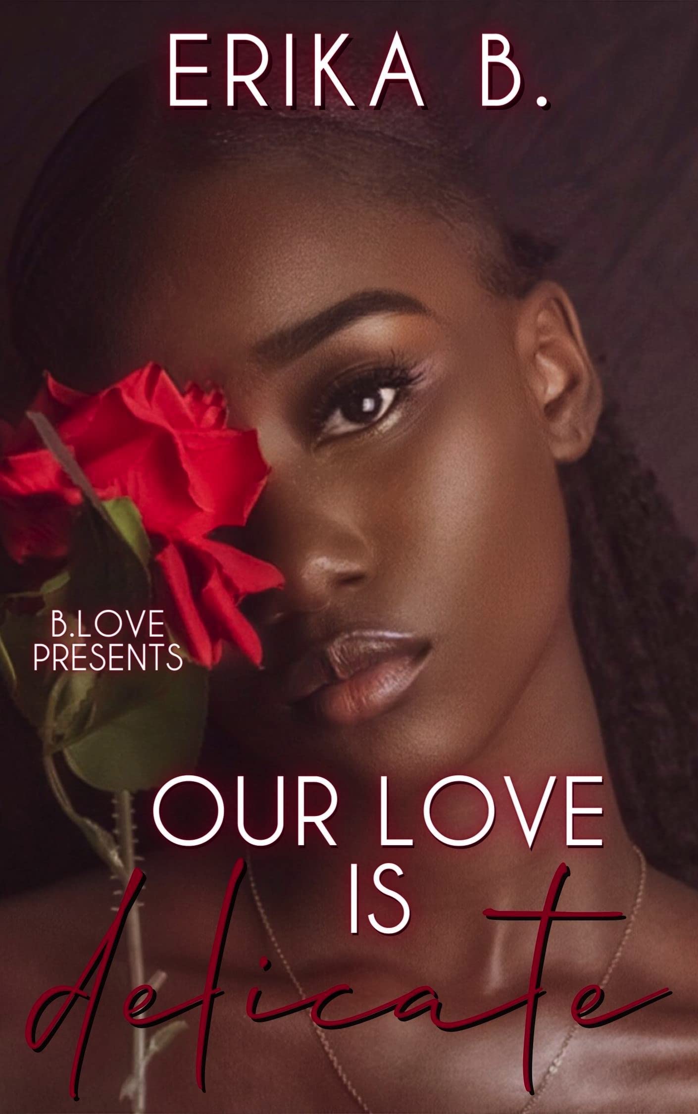 Our Love is Delicate book cover