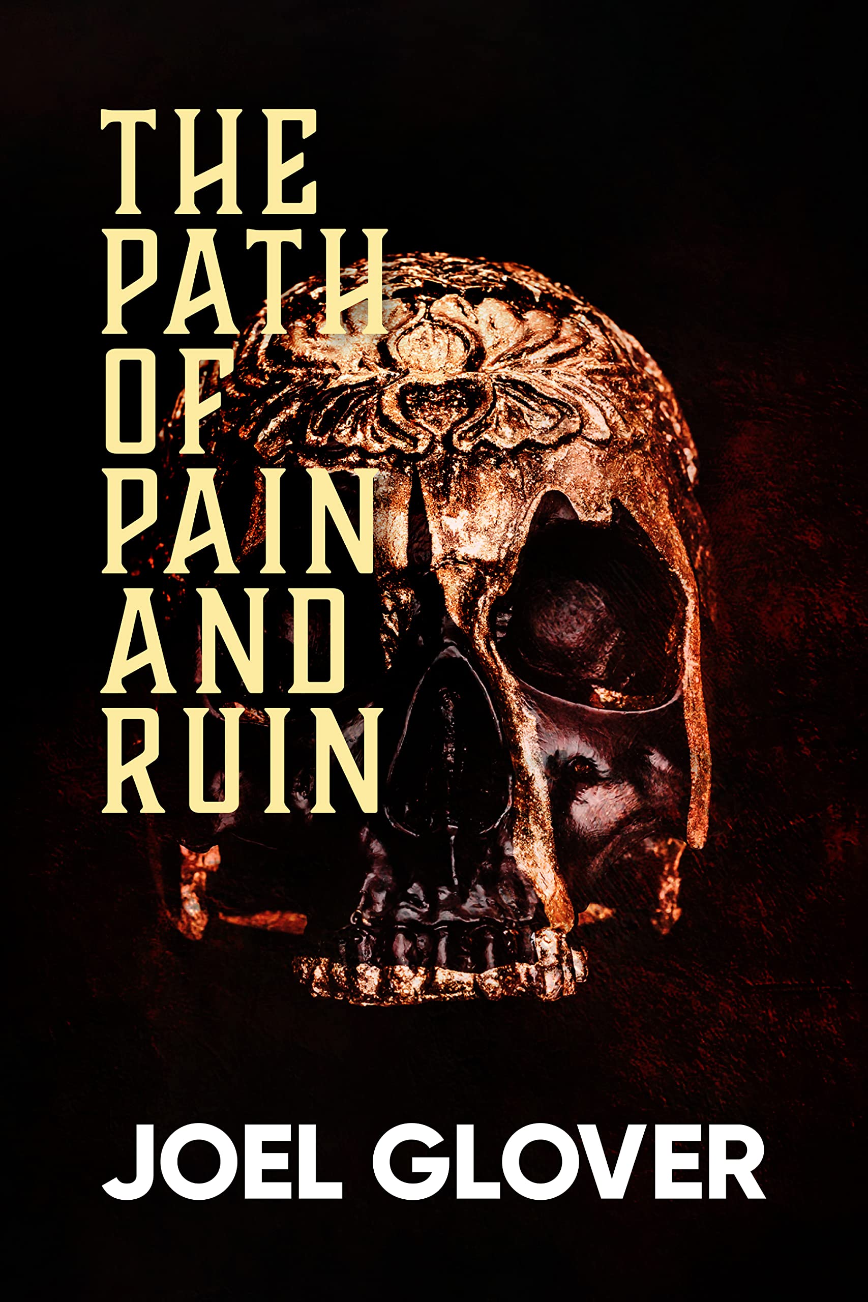 The Path of Pain and Ruin book cover
