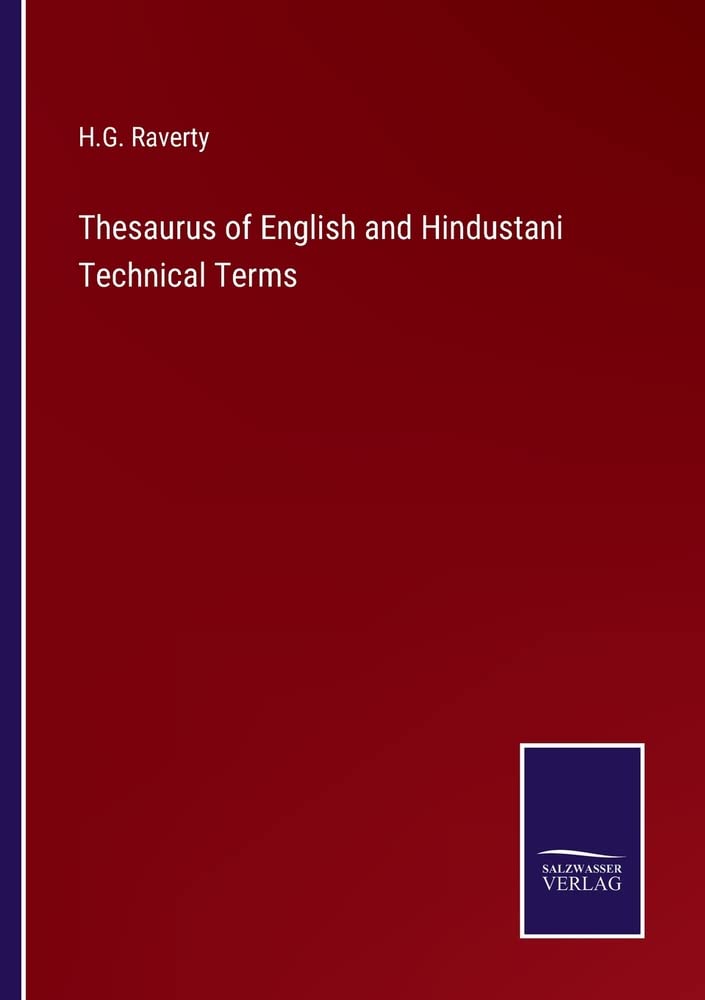 Thesaurus of English and Hindustani Technical Terms by H G Raverty