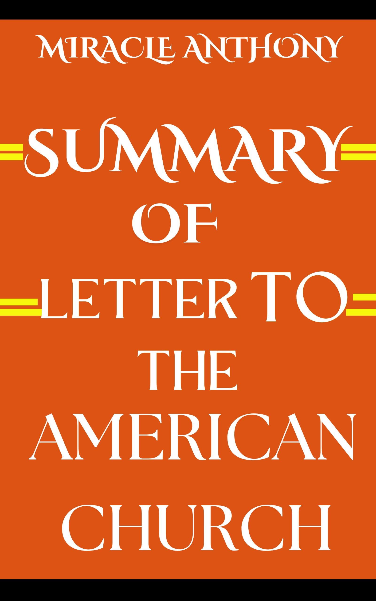 Summary And Analysis Of Letter to