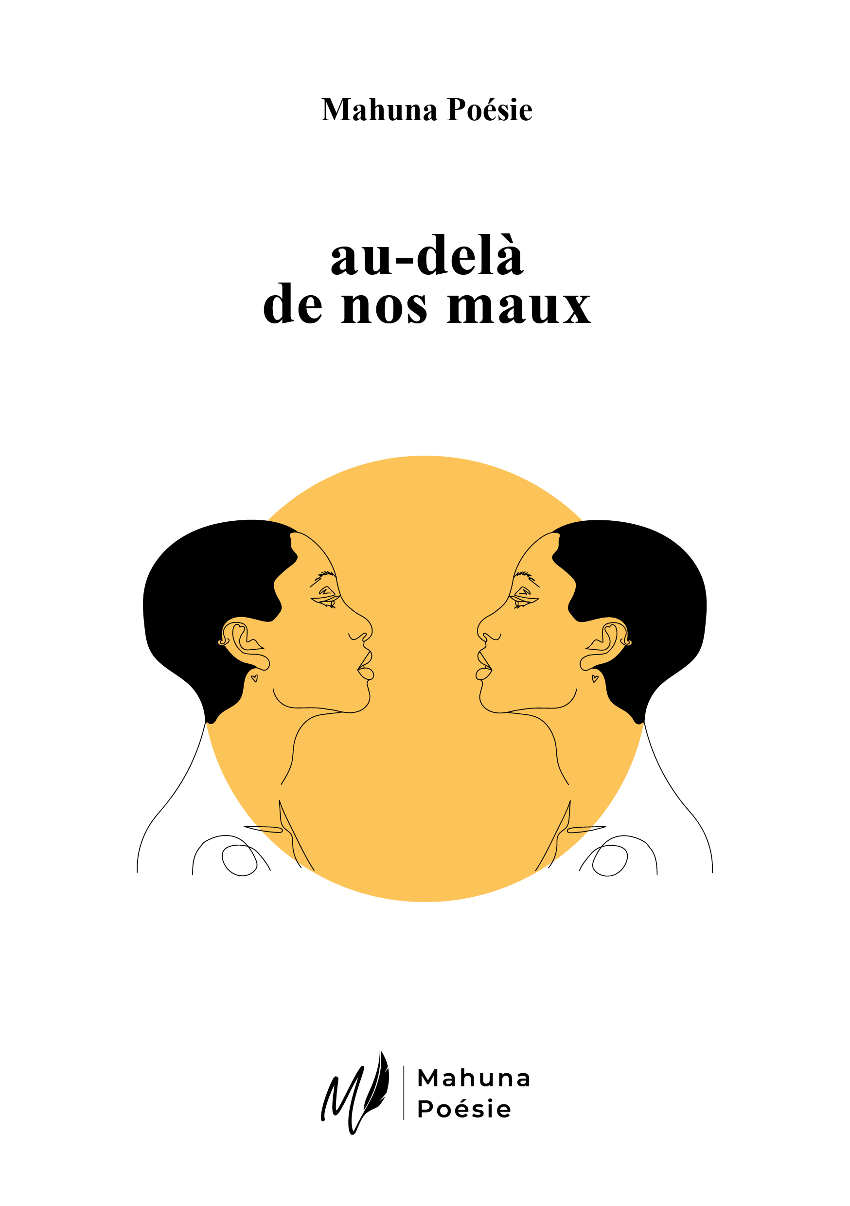au delà de nos maux