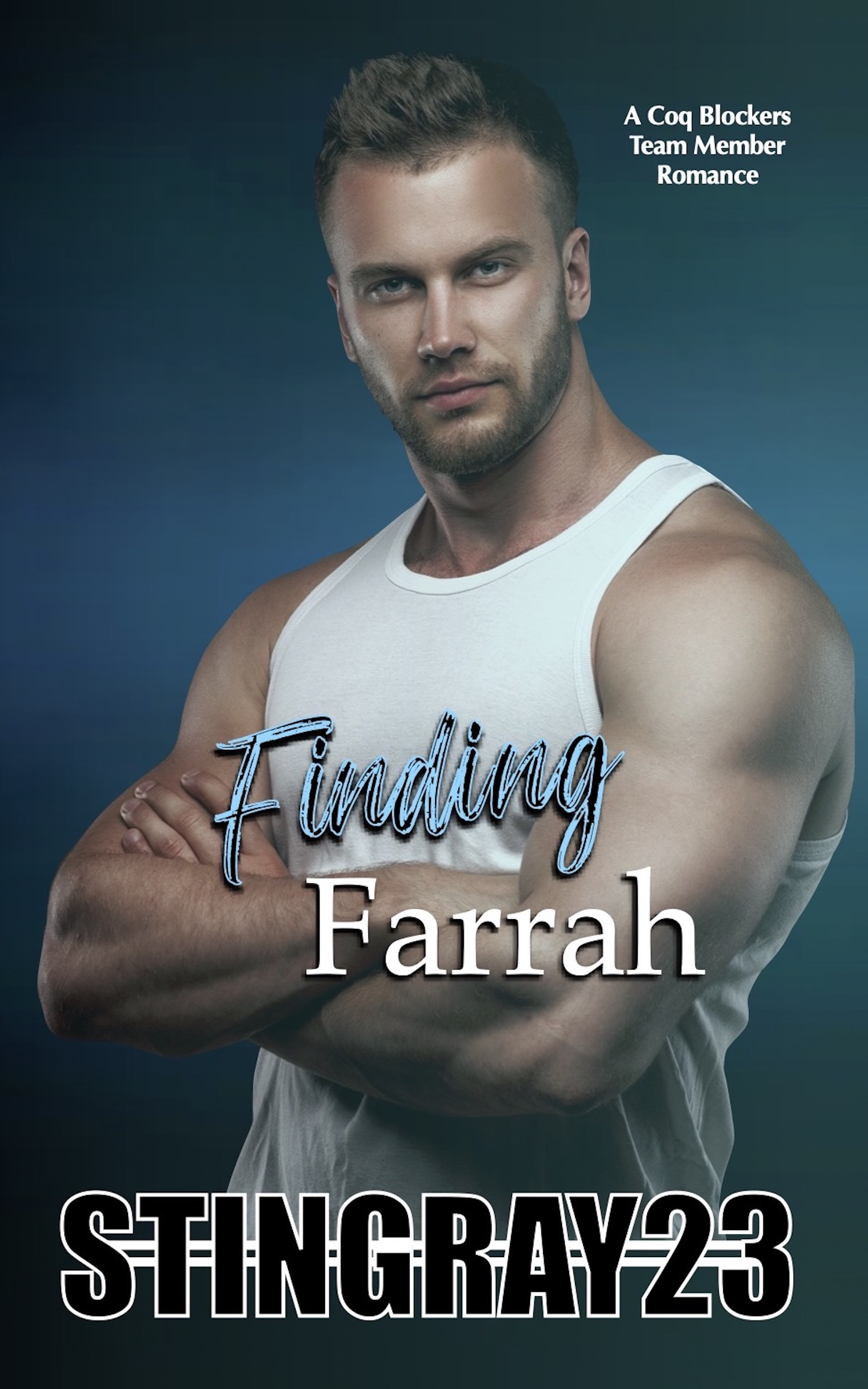 Finding Farrah by Stingray23 Goodreads