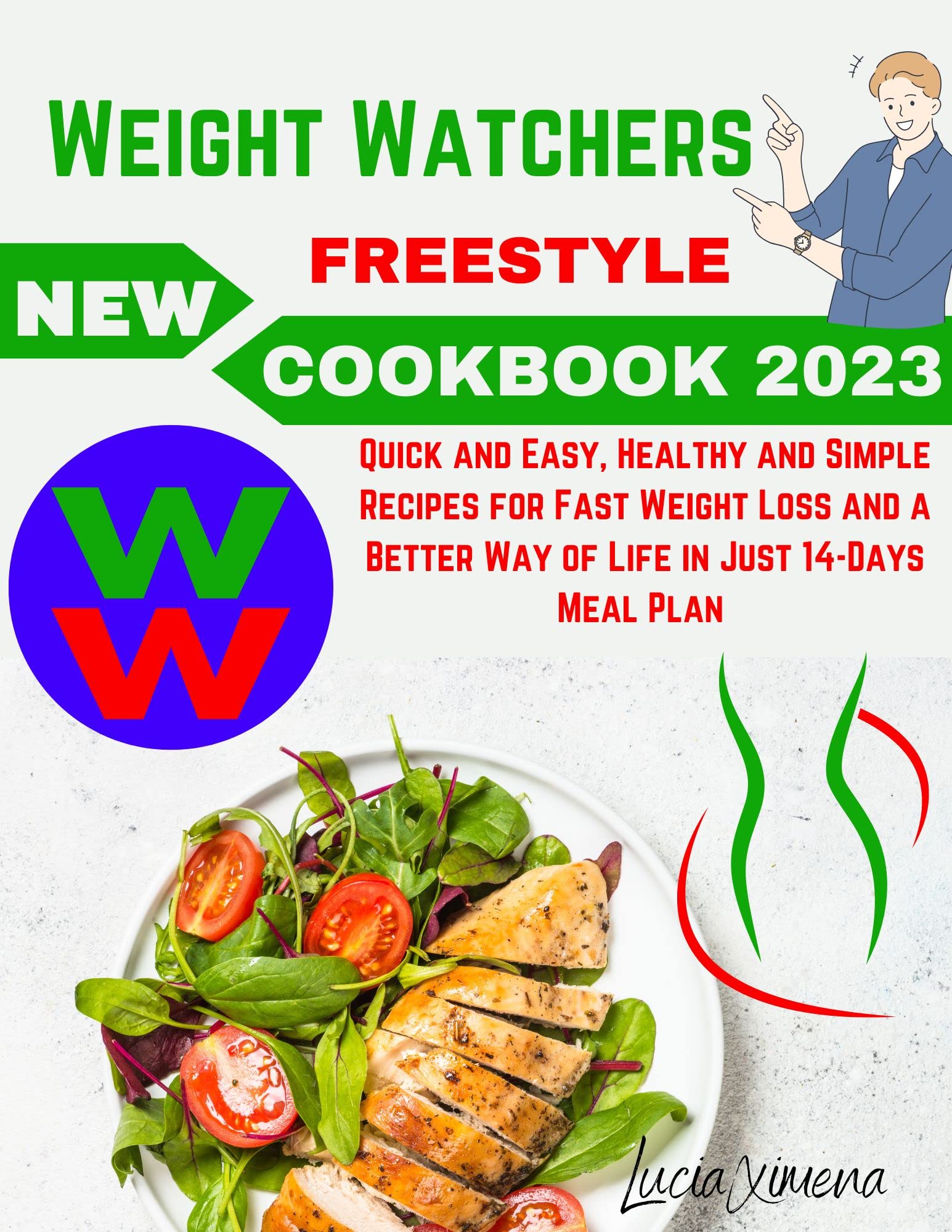 New Weight Watchers Freestyle Cookbook 2023 Quick and Easy, Healthy