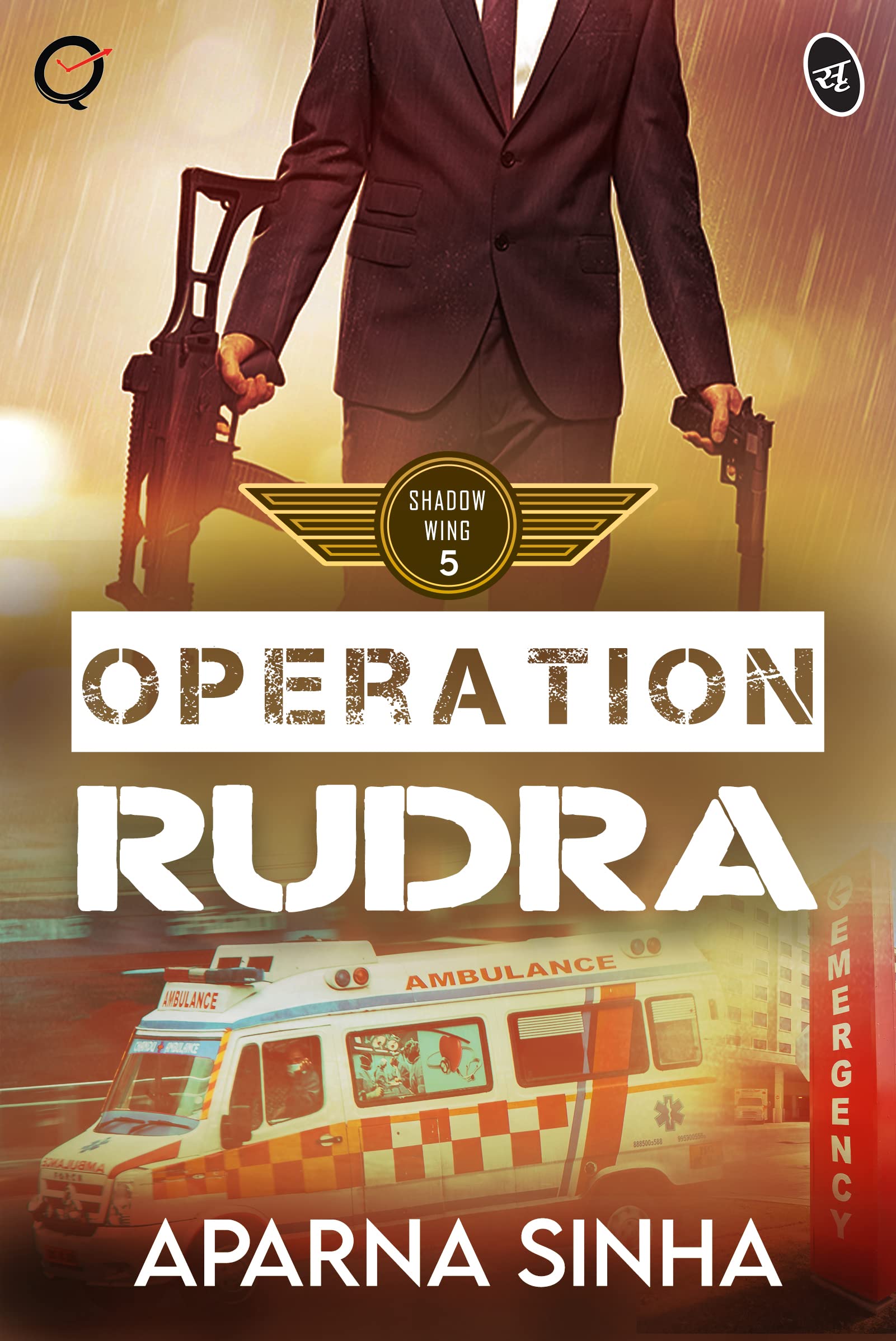 OPERATION RUDRA : Shadow Wing #5