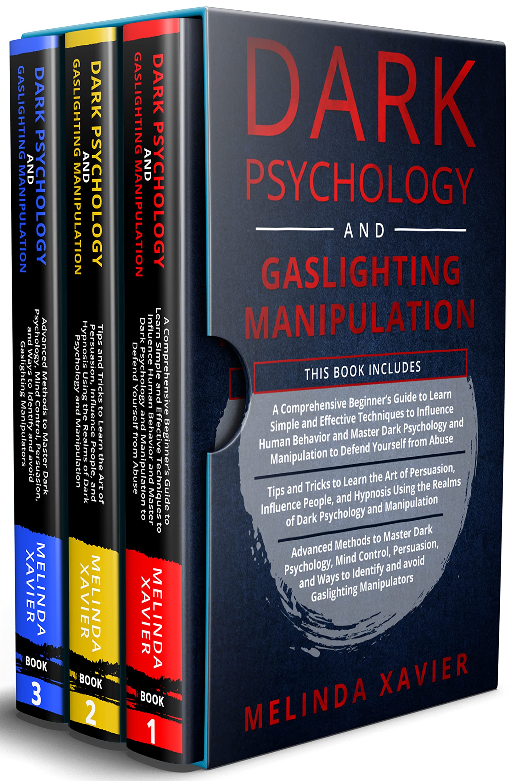 Dark Psychology and Gaslighting Manipulation: 3 in 1- A Comprehensive ...