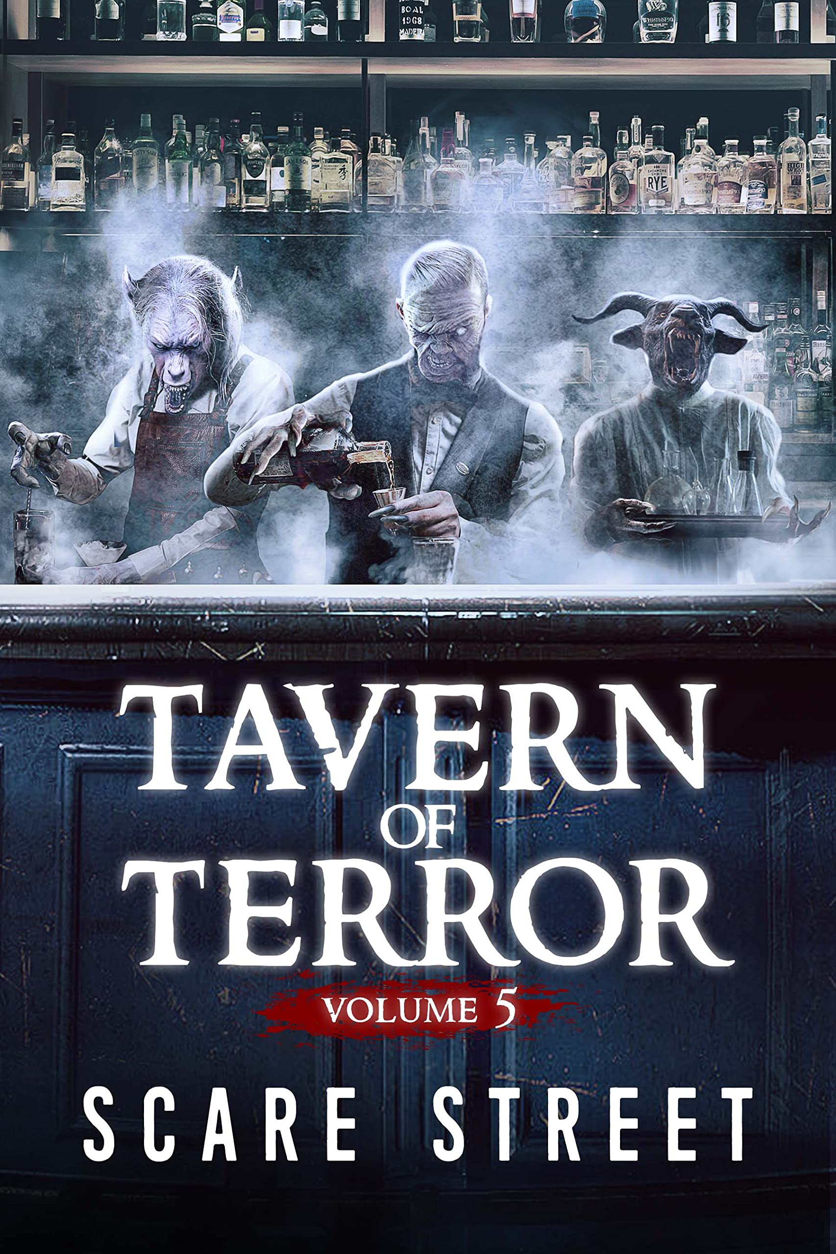 Tavern of Terror Vol. 5: Short Horror Stories Anthology