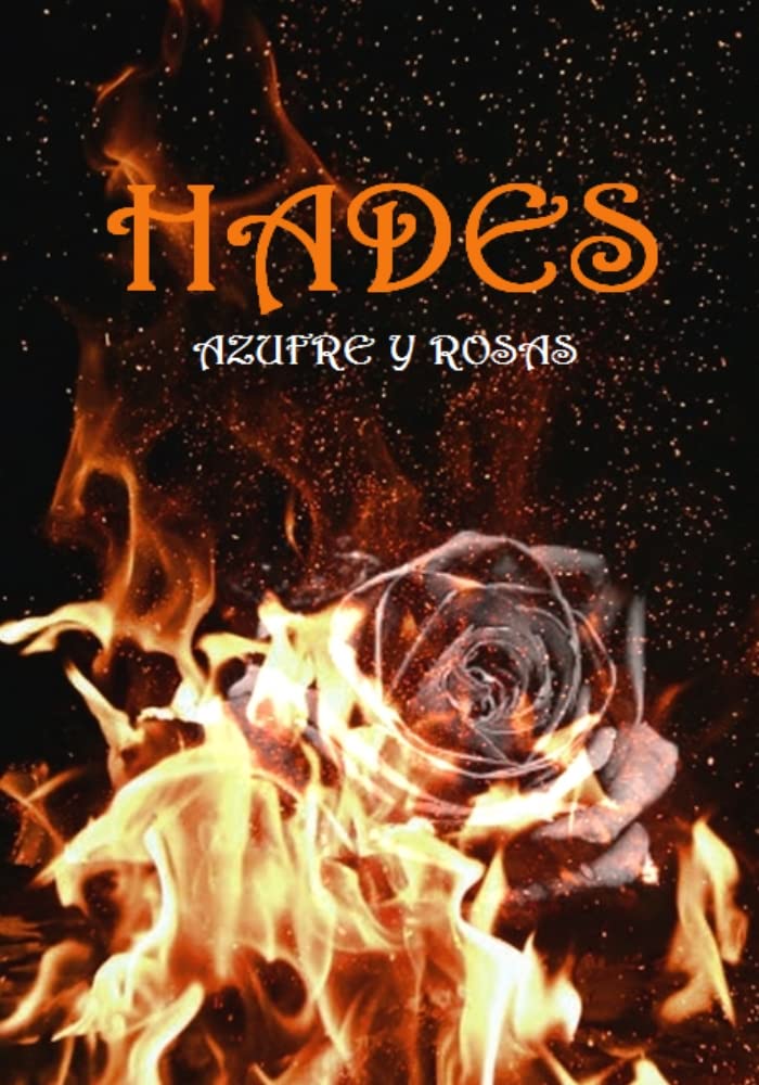 Hades: Azufre y rosas
