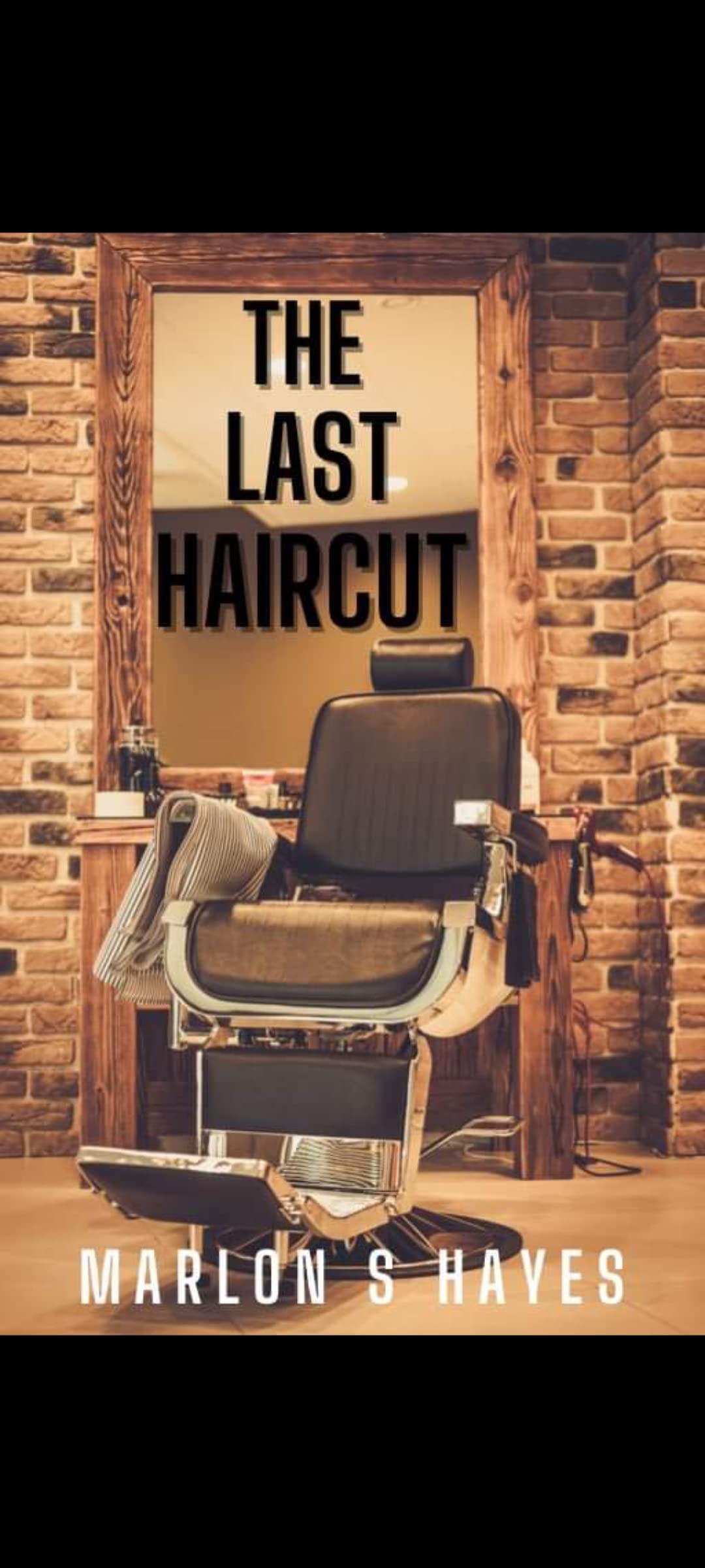 The Last Haircut book cover