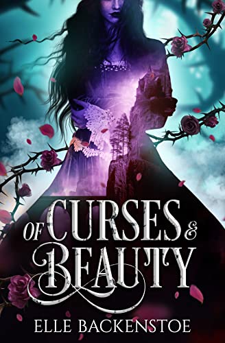 Of Curses & Beauty