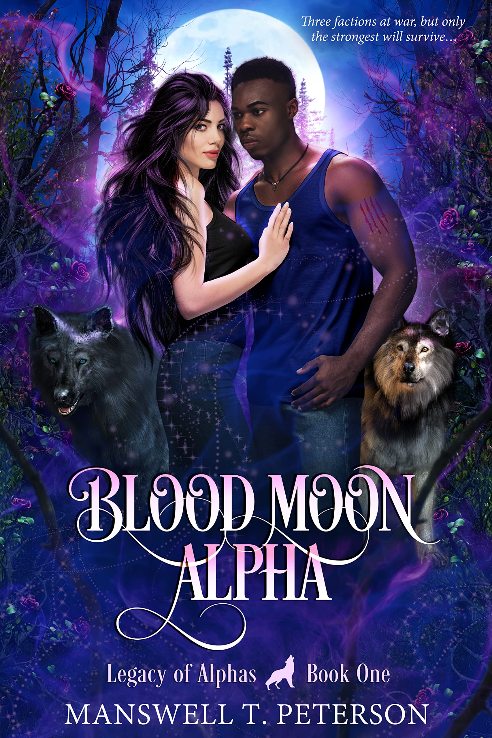 Blood Moon Alpha by Manswell T. Peterson | Goodreads