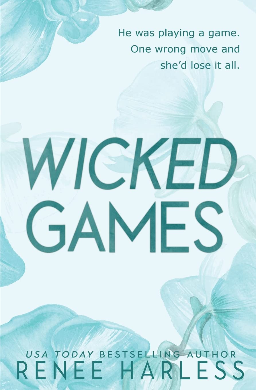 Wicked Games by Renee Harless | Goodreads